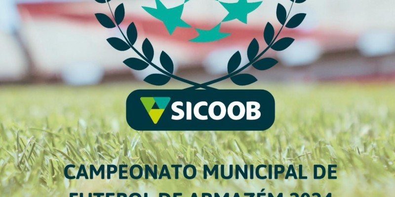 Campeonato Municipal de Armazem 2024 - Taça Sicoob