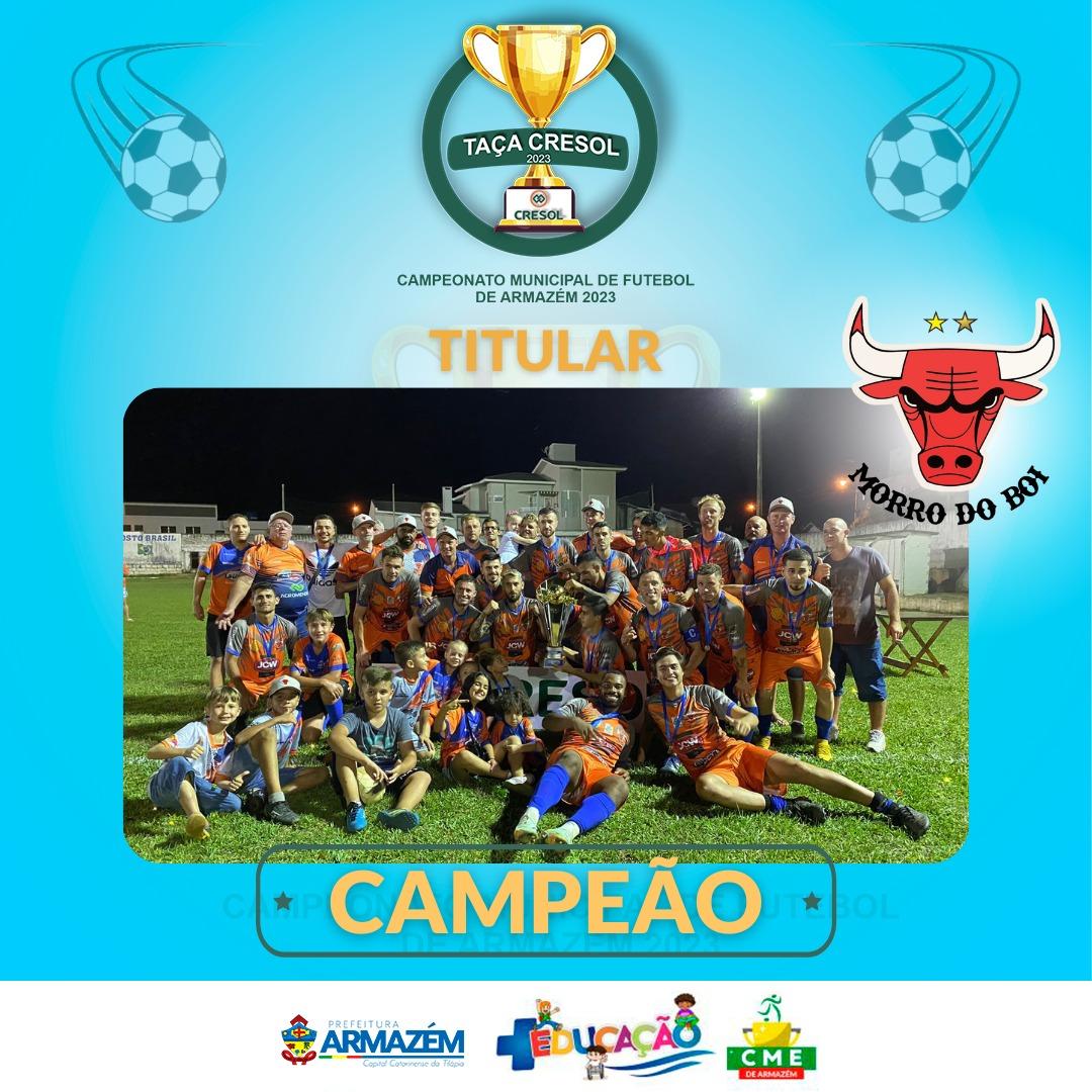 Morro do Boi é Bicampeão Municipal de Armazém...